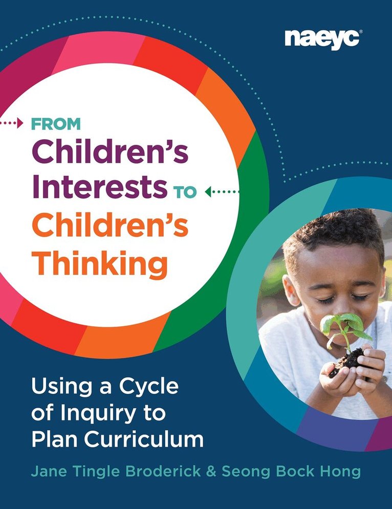 Jane Tingle Broderick, Seong Bock Hong - From Children's Interests to Children's Thinking, Häftad