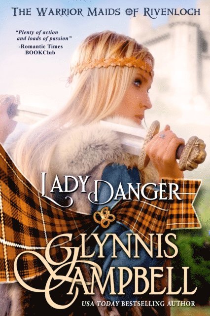 Glynnis Campbell - Lady Danger, E-bok