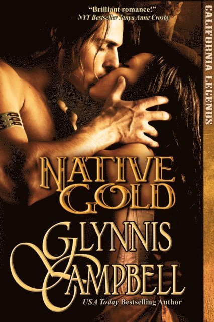 Glynnis Campbell - Native Gold, E-bok