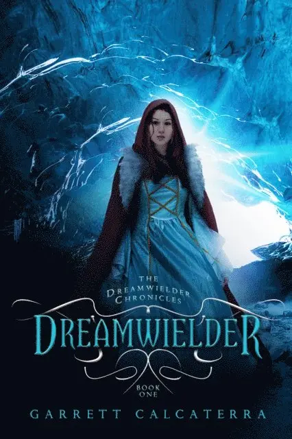 Garrett Calcaterra - Dreamwielder, E-bok. Tillgänglighet: Lägg i varukorg