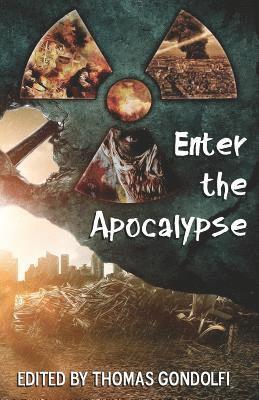 Thomas Gondolfi, Thomas Gondolfi - Enter the Apocalypse, Häftad
