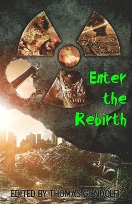 Thomas Gondolfi - Enter the Rebirth, Häftad
