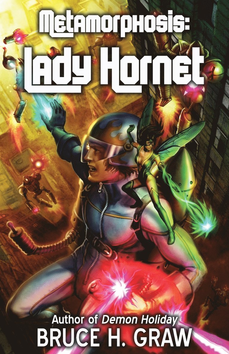 Bruce H Graw - Lady Hornet, Häftad