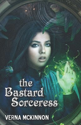 Verna McKinnon - Bastard Sorceress, Häftad