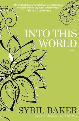 Sybil Baker - Into This World, Häftad. Tillgänglighet: Lägg i varukorg
