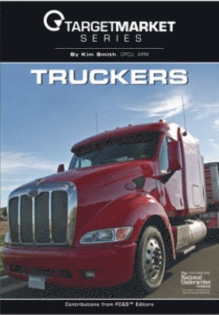 Kim Smith - Target Market Series: Truckers, E-bok