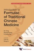 World Century Compendium To Tcm - Volume 5: Introduction To Formulae Of Traditional Chinese Medicine