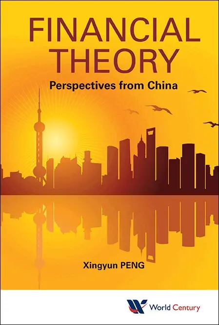 Xingyun Peng - FINANCIAL THEORY: PERSPECTIVES FROM CHINA, Inbunden. Tillgänglighet: Lägg i varukorg