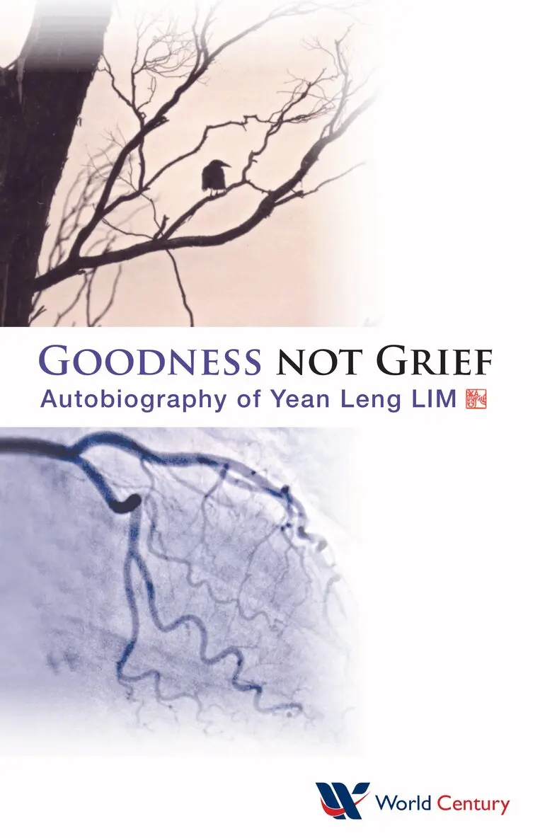 Yean Leng Lim - GOODNESS NOT GRIEF: AUTOBIOGRAPHY OF YEAN LENG LIM, Häftad. Tillgänglighet: Lägg i varukorg