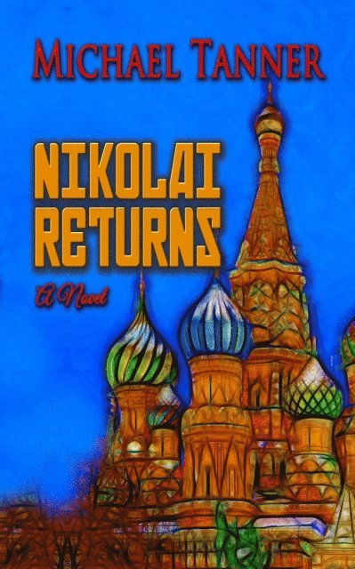 Michael Tanner - Nikolai Returns, E-bok