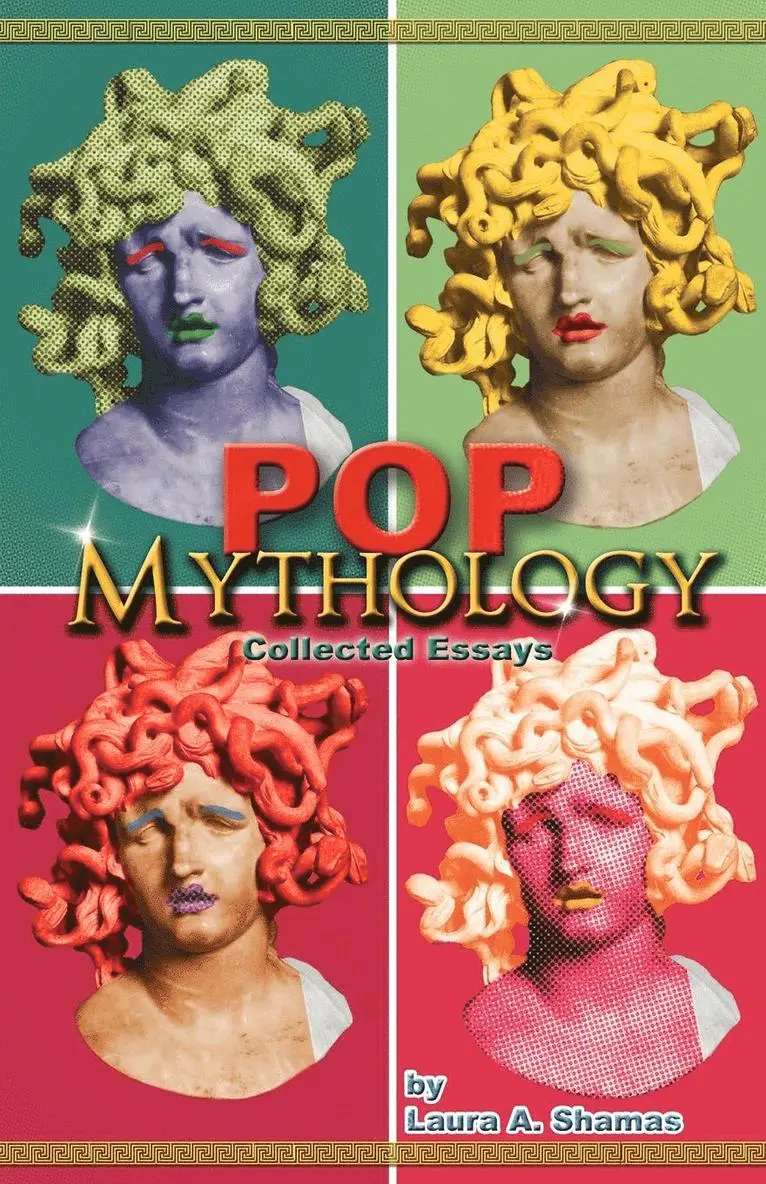 Laura A Shamas - Pop Mythology, Häftad. Tillgänglighet: Lägg i varukorg