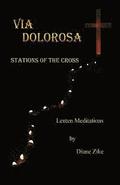 Via Dolorosa: Stations of the Cross