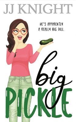 Jj Knight - Big Pickle, Häftad. Tillgänglighet: Lägg i varukorg
