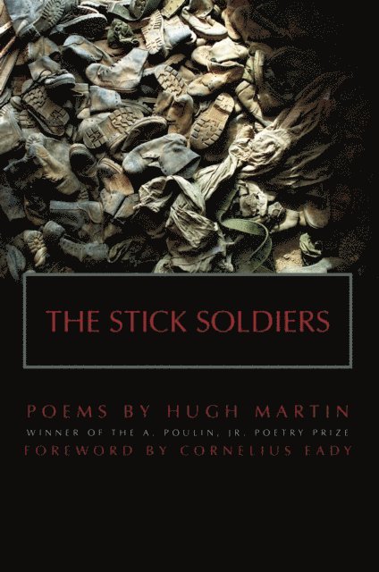 Hugh Martin - Stick Soldiers, E-bok