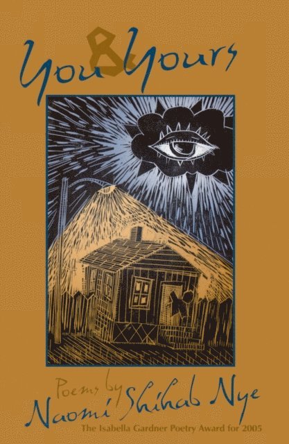 Naomi Shihab Nye - You and Yours, E-bok