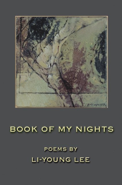 Li-Young Lee - Book of My Nights, E-bok