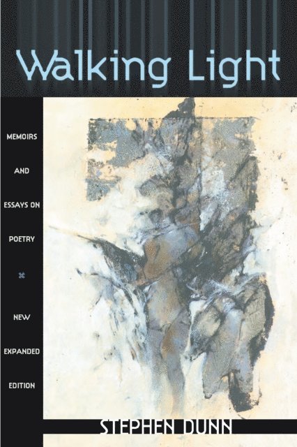 Stephen Dunn - Walking Light, E-bok