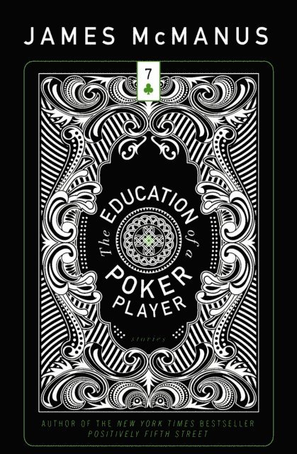 James McManus - Education of a Poker Player, E-bok