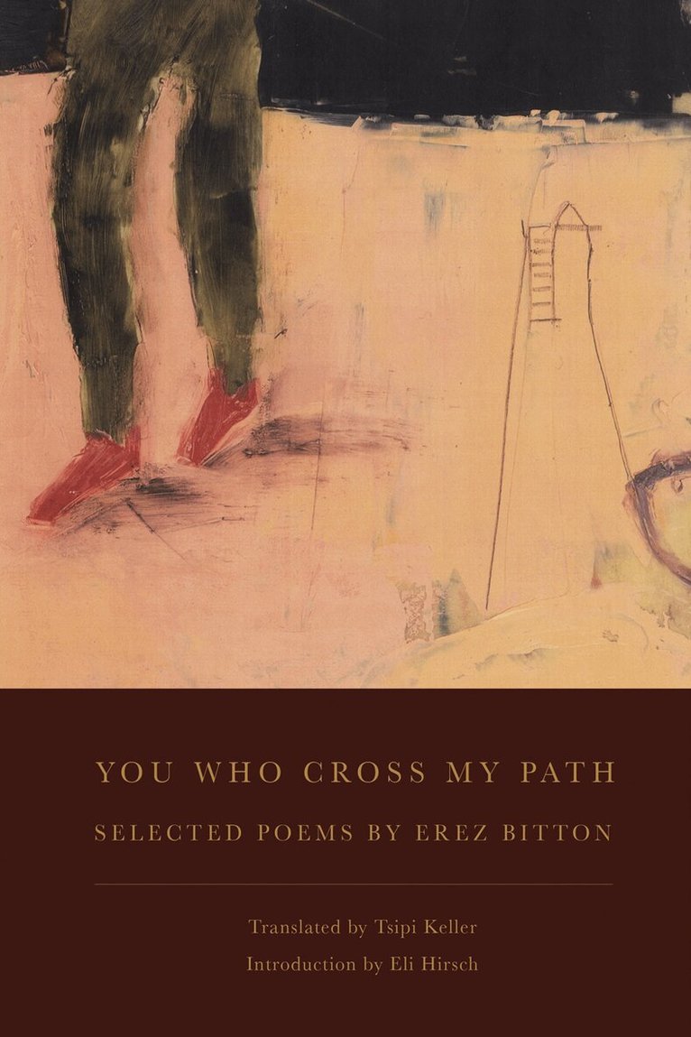 Erez Bitton - You Who Cross My Path, Häftad