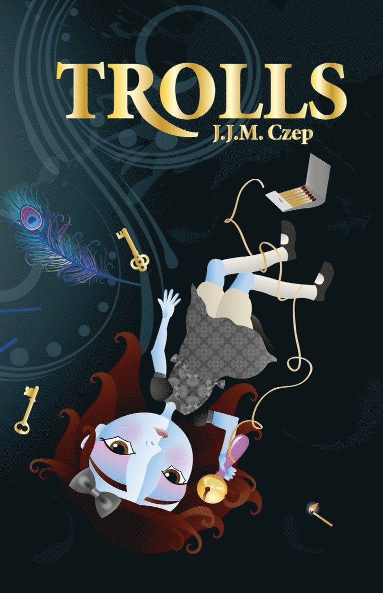 J J M Czep - Trolls, Häftad