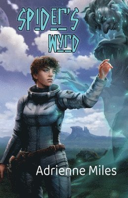 Adrienne Miles - Spider's Wyrd, Häftad