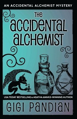 Gigi Pandian - Accidental Alchemist, Häftad