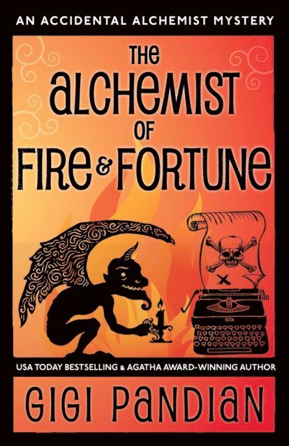 Gigi Pandian - Alchemist of Fire and Fortune, E-bok