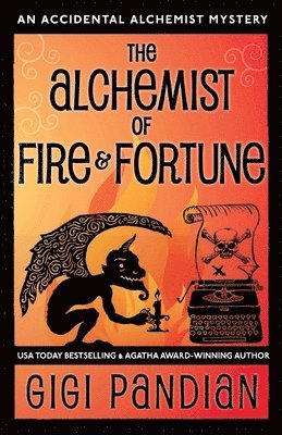 Gigi Pandian - Alchemist of Fire and Fortune, Häftad
