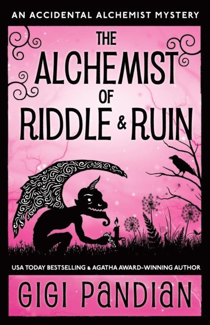Gigi Pandian - Alchemist of Riddle and Ruin, E-bok