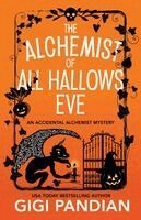 Gigi Pandian - Alchemist of All Hallows Eve, Häftad