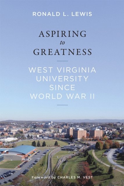 RONALD L. LEWIS - Aspiring to Greatness, E-bok