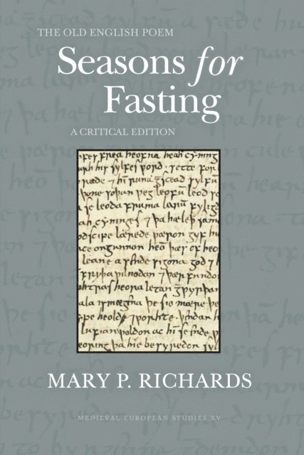 Mary P. Richards - Old English Poem Seasons for Fasting, E-bok