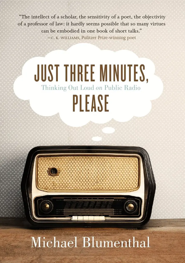 Michael Blumenthal - Just Three Minutes, Please, Häftad. Tillgänglighet: Lägg i varukorg