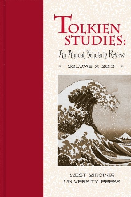 David Bratman, Verlyn Flieger, Michael Drout - Tolkien Studies, Volume X, E-bok