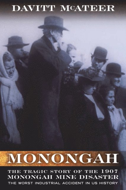DAVITT MCATEER - Monongah, E-bok
