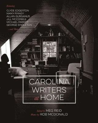 Meg Reid - Carolina Writers at Home, Inbunden. Tillgänglighet: Tillfälligt slut
