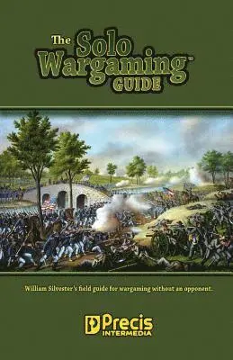 William Silvester - The Solo Wargaming Guide, Häftad. Tillgänglighet: Lägg i varukorg