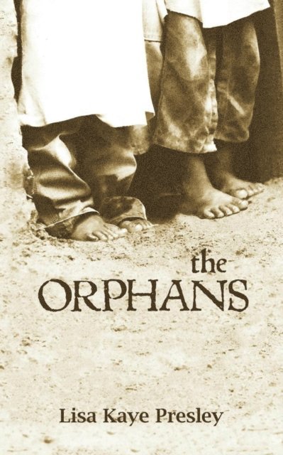 Lisa Kaye Presley - Orphans, E-bok