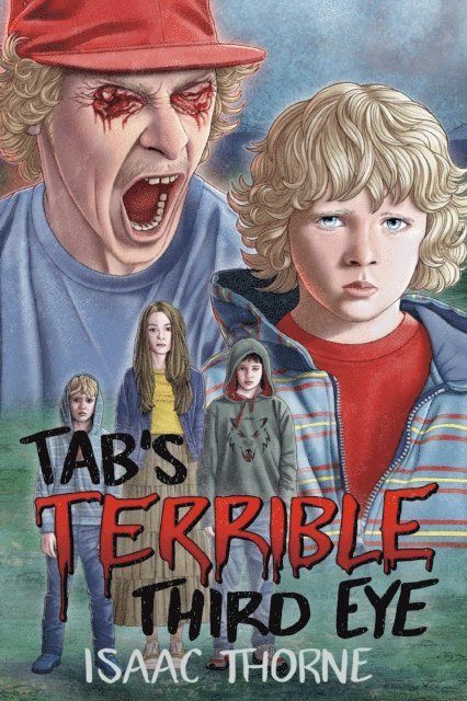 Isaac Thorne - Tab's Terrible Third Eye, E-bok