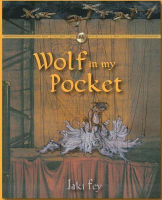Jaki Fey - Wolf in my Pocket, Häftad