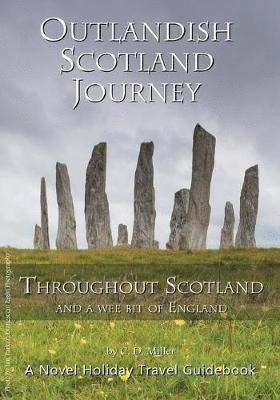 C D Miller - Outlandish Scotland Journey, Häftad