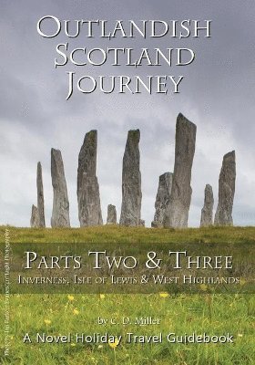 C D Miller - Outlandish Scotland Journey, Häftad
