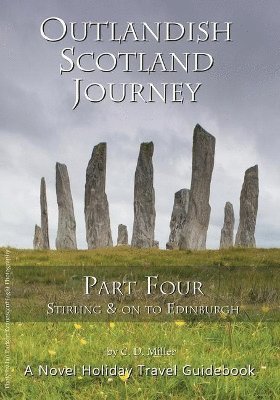 C D Miller - Outlandish Scotland Journey, Häftad