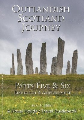 C D Miller - Outlandish Scotland Journey, Häftad