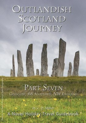 C D Miller - Outlandish Scotland Journey, Häftad