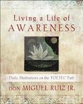 Living a Life of Awareness