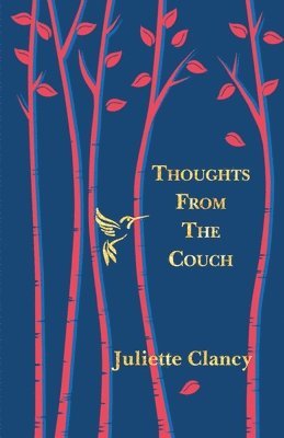 Juliette Clancy - Thoughts from the Couch, Häftad