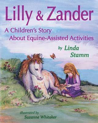Linda Stamm - Lilly & Zander, Häftad