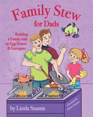 Linda J Stamm - Family Stew for Dads, Häftad