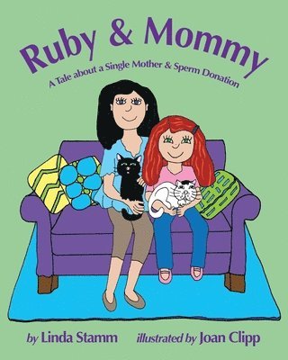 Linda Stamm - Ruby & Mommy, Häftad